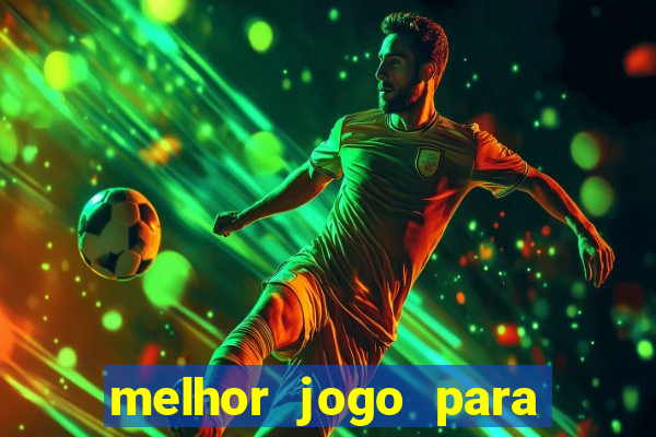 melhor jogo para ganhar dinheiro sem depositar nada